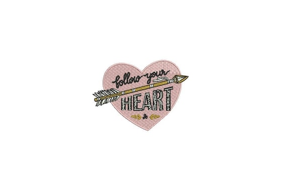 Follow Your Heart Arrow Folksy Machine Embroidery File design 4 x 4 inch hoop