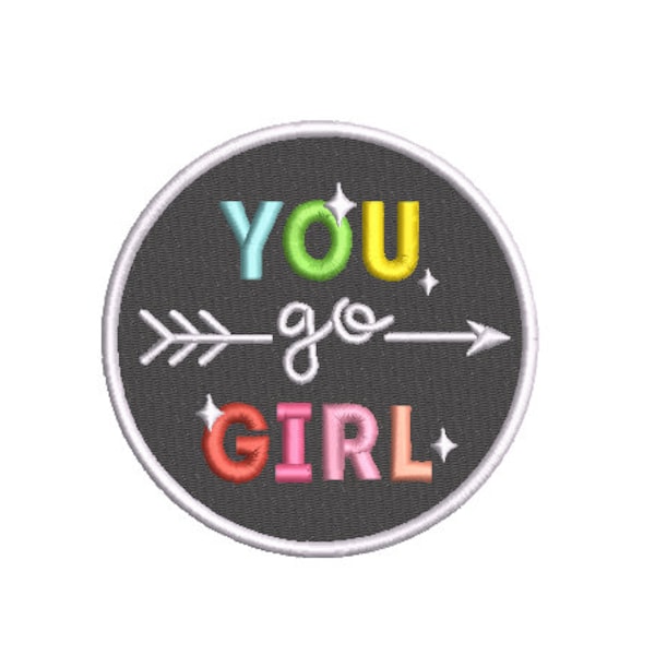 You Go Girl Rainbow Patch - Machine Embroidery File design - 4x4 inch hoop - Rainbow instant download