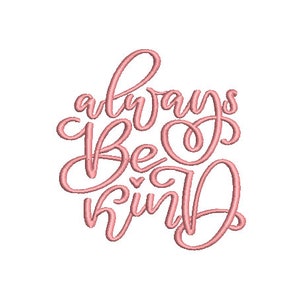 Always be kind Machine Embroidery File design - 4x4 inch hoop - Monogram Frame Download image 4
