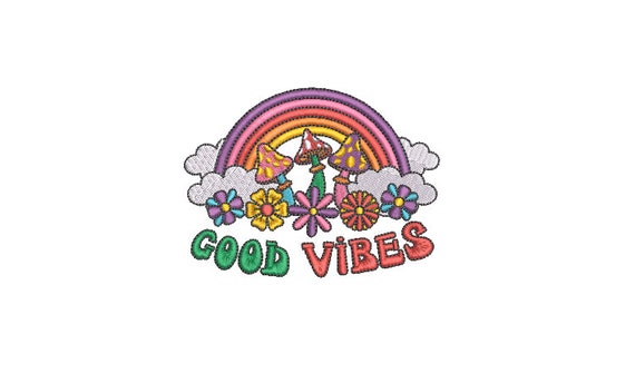 Rainbow Good Vibes  - Machine Embroidery File design - 4x4 inch hoop - Quote Embroidery Design - Rainbow Embroidery Design
