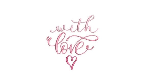 With Love Heart Machine Embroidery File design  - 4x4 inch hoop - Valentines Embroidery Design