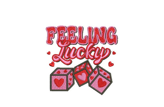 Feeling Lucky Machine Embroidery File design -  4 x 4 inch hoop - Lucky embroidery - Happy Quote