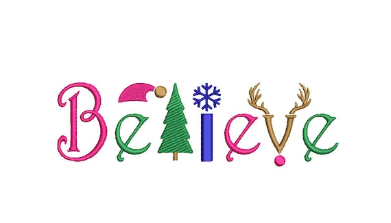 Believe Embroidery - Machine Embroidery File design  - 5x7 inch hoop - Xmas Embroidery