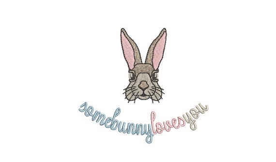 Some bunny loves you - Machine Embroidery File design 4 x 4 inch hoop - Easter Embroidery Design