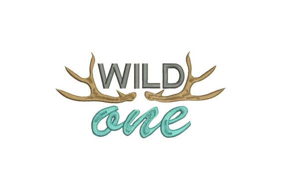 WILD ONE embroidery design - Machine Embroidery Antlers - Bohemian - Machine Embroidery File design -  5 x 7 inch hoop - embroidery design