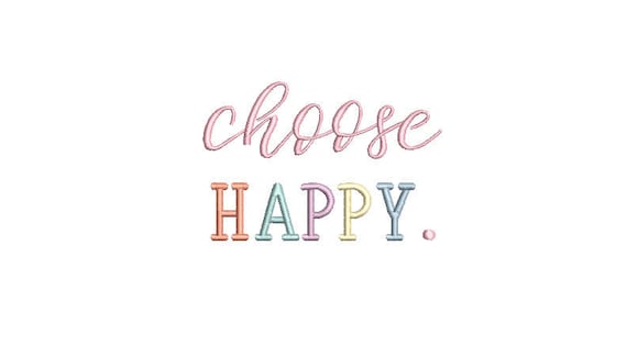 Choose Happy Machine Embroidery File design  - 4 x 4 inch hoop - 10cm hoop - Rainbow Embroidery Design