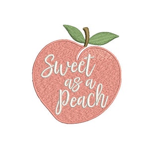 Sweet as a Peach Aufnäher - 10x10 cm Stickdatei - Maschinenstickerei, 4 x 4 inch Stickrahmen - Aufnäher