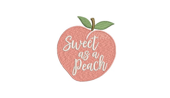 Sweet as a Peach Embroidery - Machine Embroidery File design - 4 x 4 inch hoop - Patch embroidery design