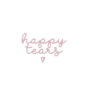 以下が含まれることがあります： ピンクの筆記体で「happy tears」と書かれており、その下に小さなピンクのハートがあります。