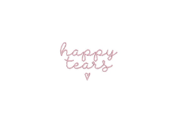 Happy Tears Embroidery File design - 4 x 4 inch hoop  - instant download - Wedding Embroidery Design