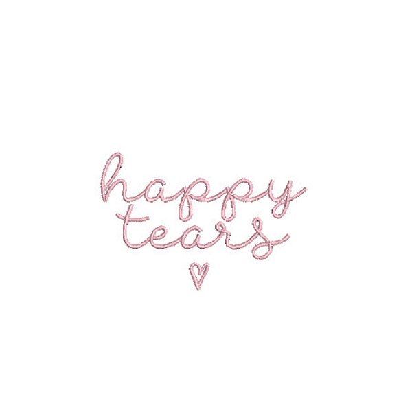 Happy Tears Embroidery File design - 4 x 4 inch hoop  - instant download - Wedding Embroidery Design