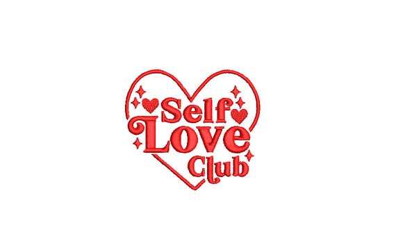 Self Love Club Machine Embroidery File design - 3x3 inch hoop  -instant download - Embroidery Design - Heart Embroidery