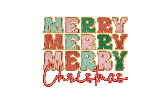 Merry Merry Merry Christmas Embroidery - Machine Embroidery File design  - 5x7 inch hoop - Xmas Embroidery