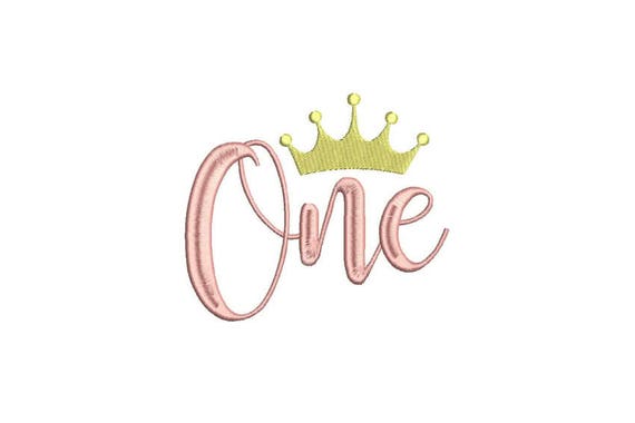 Crown - ONE - First Birthday-  Machine Embroidery File design - 4x4 hoop - embroidery design