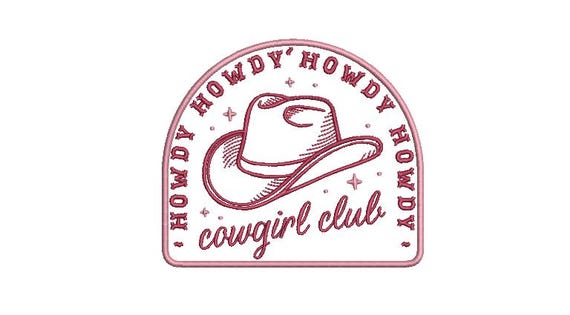 Cowgirl Club Machine Embroidery File design - 5x7 inch hoop - HOWDY Western Embroidered Patch Design Download