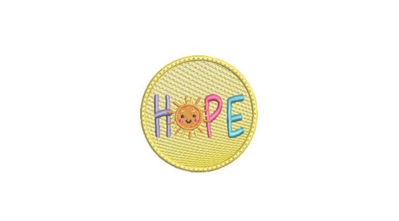 Hope Patch Embroidery Design - Happy Embroidery Design -  Machine Embroidery File design 3 x3 inch hoop