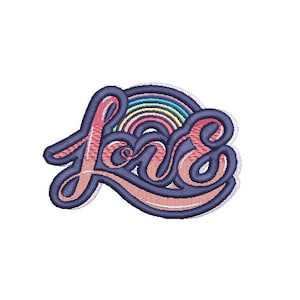 May include: Embroidered patch with the word "Love" in a pink and blue script font. A rainbow arc is behind the word.