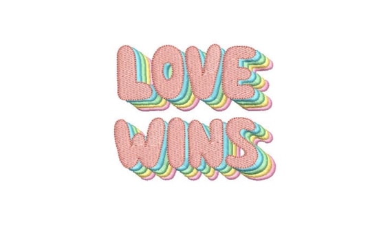 Love Wins  Embroidery - Machine Embroidery File design -  4x4 inch hoop - 10cm hoop