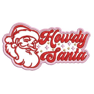May include: Red and pink embroidered patch with the text "Howdy Santa" and a cartoon image of Santa Claus's face.