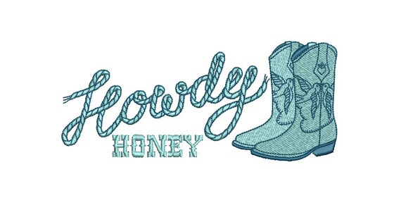 Howdy Honey Boots Machine Embroidery File design - 5x7 inch hoop - Western Embroidery Design Download