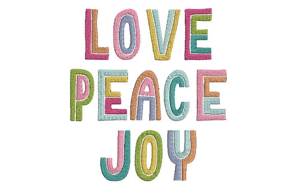 Love Peace Joy embroidery - Quote -  Machine Embroidery File design - 6x10 inch hoop - Instant download