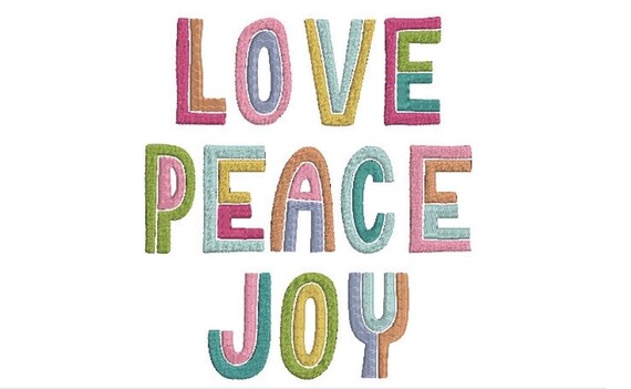Love Peace Joy embroidery - Quote -  Machine Embroidery File design - 6x10 inch hoop - Instant download