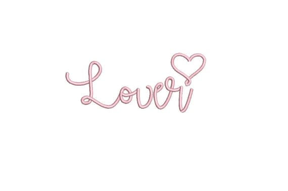 Lover Handwritten Word Machine Embroidery File design 5 x 7 inch hoop