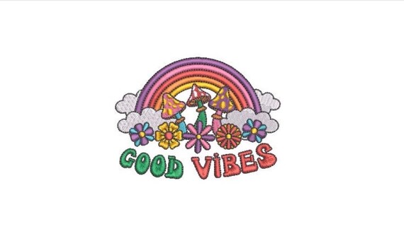 Rainbow Good Vibes  - Machine Embroidery File design - 4x4 inch hoop - Quote Embroidery Design - Rainbow Embroidery Design