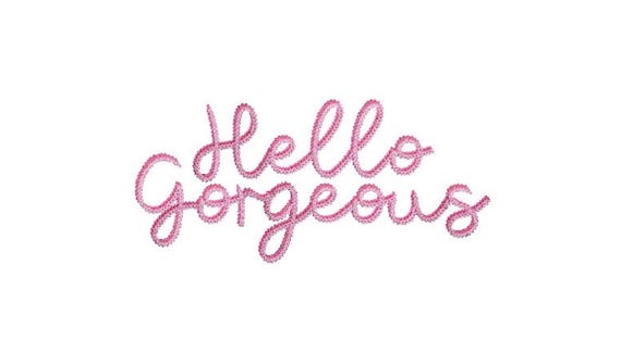Chainstitch Hello Gorgeous Machine Embroidery File design  - 8 x 8 inch hoop - Chain Stitch Embroidery Design