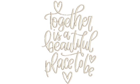 Together Is A Beautiful Place - Machine Embroidery File design - 8x12 inch hoop - Wedding Embroidery Design - Fairytale Embroidery File