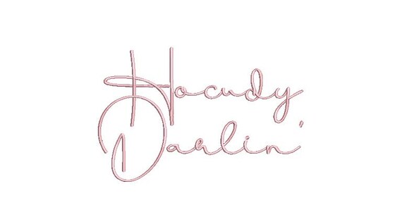 Howdy Darlin Machine Embroidery File design - 5x7 inch hoop - Western Embroidered Design Download - Words only not a font.