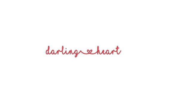 Darling Heart Words Machine Embroidery File design 4 x 4 inch hoop