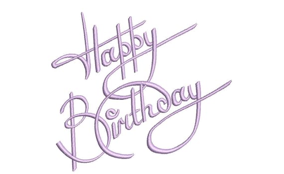 Happy Birthday -  Machine Embroidery File design - 4x4 hoop - embroidery design