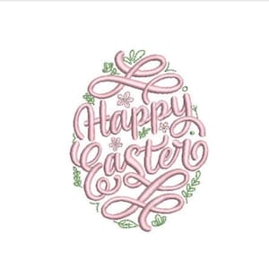 Peut inclure: Un motif de broderie en forme d'œuf présentant le texte Happy Easter dans une police cursive rose clair. L'inscription est entourée de petites feuilles vertes et de minuscules fleurs roses, formant un motif ovale sur un fond blanc.