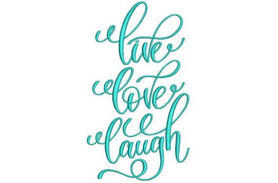 Whimsical 'Live Laugh Love' Machine Embroidery File design 5x7 hoop