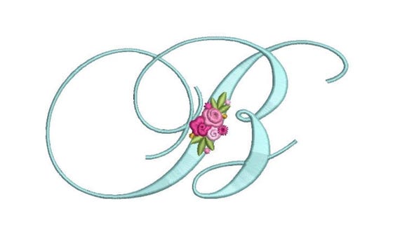 Pretty Rose Script LETTER B  Machine Embroidery File design - 6 x 10 inch hoop - Monogram design