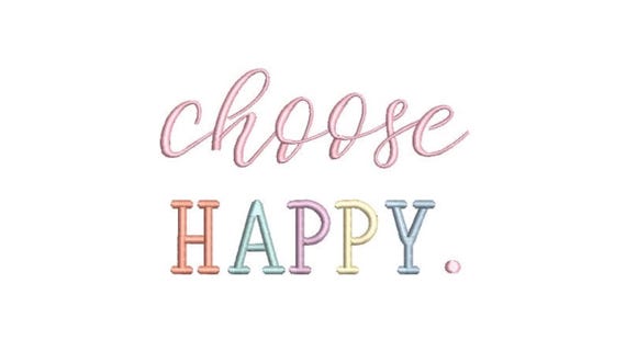 Choose Happy Machine Embroidery File design  - 5 x 7 inch hoop - Rainbow Embroidery Design