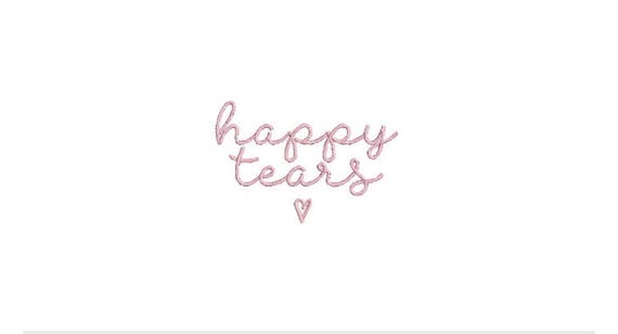 Happy Tears Machine Embroidery File design - 4 x 4 inch hoop  - instant download - Wedding Embroidery Design