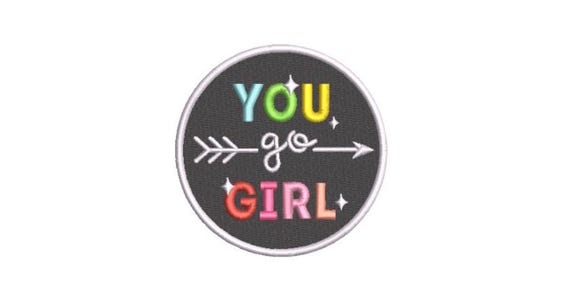 You Go Girl Rainbow Patch - Machine Embroidery File design - 4x4 inch hoop - Rainbow instant download