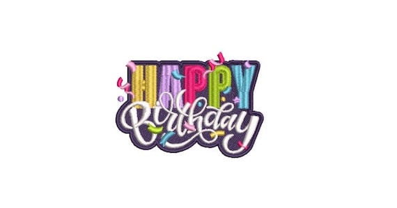 Happy Birthday Logo -  Machine Embroidery File design - 4x4 hoop - embroidery design