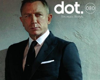 Dot Magazine Austria 2021-07 Daniel Craig James Bond 007
