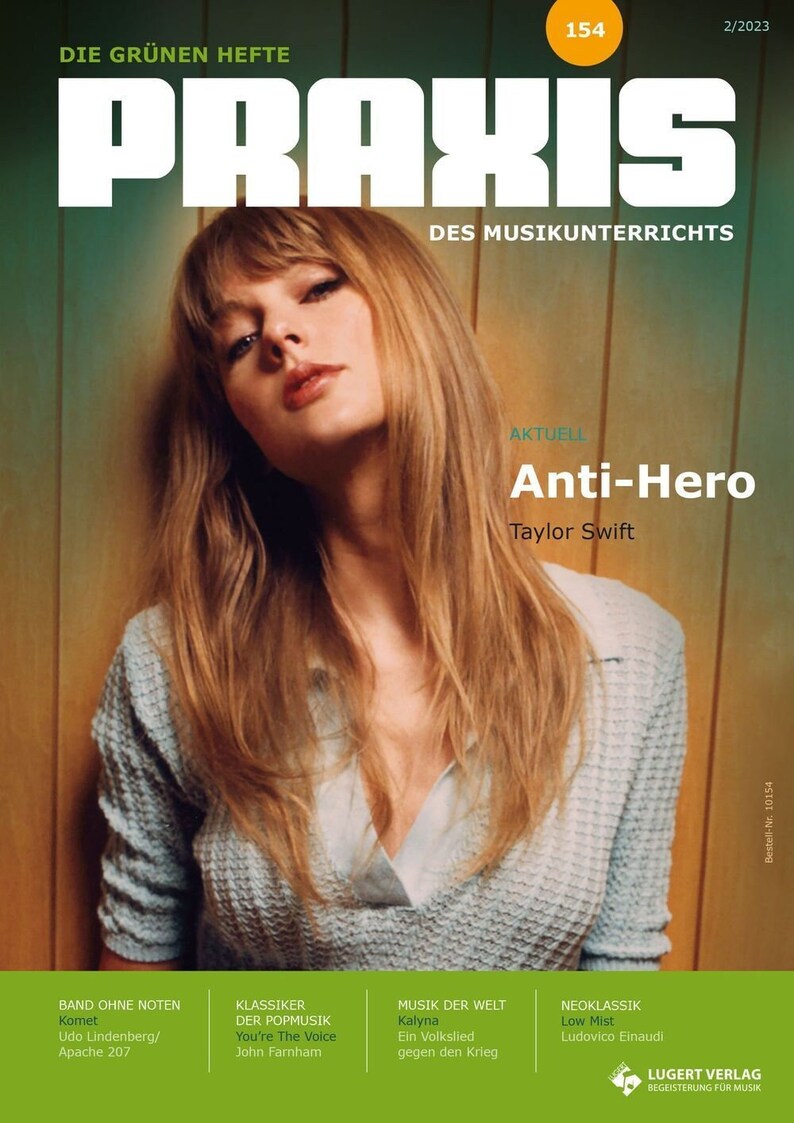 Praxis des Musikunterrichts Magazine Germany 2023 #154 Taylor Swift Anti Hero