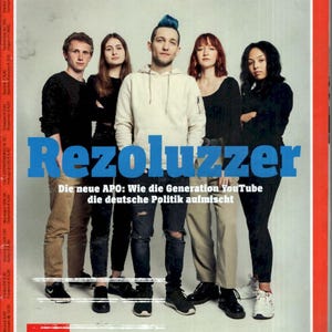 May include: A Der Spiegel magazine cover from 1 June 2019, showing five young adults standing in a line. The prominent blue text reads Rezoluzzer, with the subtitle Die neue APO: Wie die Generation YouTube die deutsche Politik aufmischt.