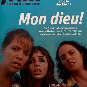 Könnte beinhalten: Titelseite des Film-Magazins mit drei Frauen. Der Titel "Mon dieu!" ist prominent, zusammen mit Informationen über Noémie Merlant und den Film "BALCONETTES." Weitere Texte listen Filmtitel und Streaming-Inhalte auf.