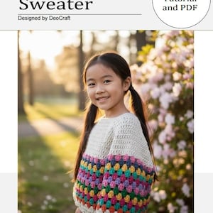 Crochet Kids Granny Stitch Sweater Pattern - Ages 1-7 (PDF + Video)