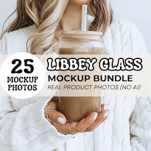 Sipper Glass Mockup Bundle for Libbey Glass Mockup Coffee Glass Tumbler Mockup 16 oz Been Can Glass Mockup Bundle for Clear Glass Can