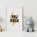 You ROCK Wall Art Prints , Printable Quote Wall Art, Nursery Wall Decor ...