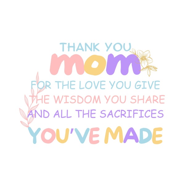 Bright and Cheerful Mother's Day Quotes Mother's Day SVG Quotes Colorful Lettering Mother's Day Quotes Multipurpose SVG & Printable Files