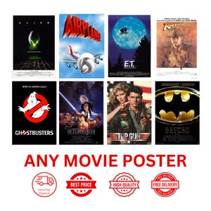 Peut inclure: Plusieurs affiches de films, dont "Alien", "Airplane", "E.T.", "Raiders of the Lost Ark", "Ghostbusters", "Return of the Jedi", "Top Gun" et "Batman". Le texte "ANY MOVIE POSTER" est en rouge. Diverses icônes sont également présentes.