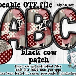 Pode incluir: Um arquivo de fonte digital para uso em programas de design. A fonte é uma impressão de vaca preta com bolinhas vermelhas, brancas e pretas. As letras A, B e C são mostradas na imagem. O texto "typeable OTF file" e "black cow patch" também são mostrados na imagem.
